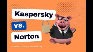 Kaspersky vs Norton 360 Deluxe - Best Firewall Software