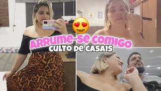 ARRUME-SE COMIGO PARA CULTO DE CASAIS! 😍❤ - COLAB.