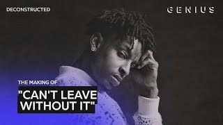 How "Can't Leave Without It" Was Made On FL Studio By 21 Savage