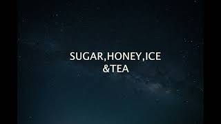 Sugar, honey, ice and tea-BMTH(lyrics)