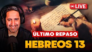 🔴LIVE - Hebreos 13