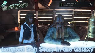 STAR WARS OUTLAWS – Good Listener Trophy & Achievement Guide (Longest Sob Story in the Galaxy)