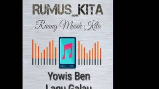 Soundtrack Film Bioskop Yowis Ben // Yowis Ben - Lagu Galau