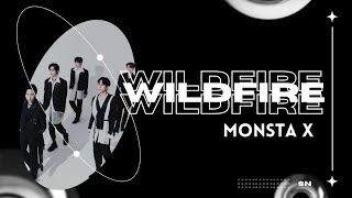 Wildfire - MONSTA X [몬스타엑스] LYRICS VIDEO [ HAN/ROM/ENG ]