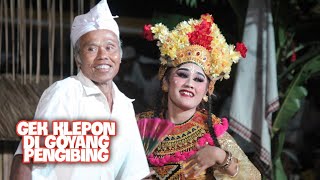 GEK KLEPON ( ARIJUMNIA ) calonarang pura ulun suwi pejeng kangin