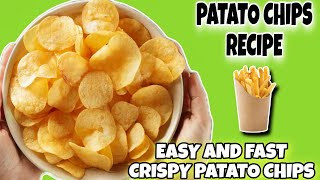 Patato chips recipe | crispy Aloo ki chips | easy and fast Aloo ki chips recipe