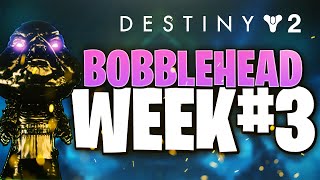 DESTINY 2 | BOBBLEHEAD WEEK 3 LOCATION | #1 FAN TRIUMPH