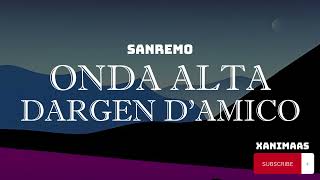 Dargen D’Amico – Onda alta (Sanremo/Testo/Lyrics)