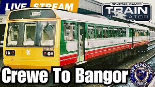 🟠 Train Simulator Classic  |  #TootTheBastard Returns!  |  Crewe to Bangor! 🚄