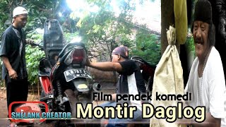 MONTIR DAGLOG ll Film pendek komedi ll Shelank creator