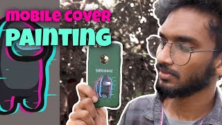 DIY MOBILE COVER PAINTING || ART MALAYALAM || MAGIC BRUSH