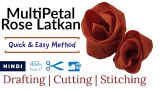 Multipetal Rose Latkan | Beautiful Rose Latkan For Kurti, Lehenga, Blouse | Quick & Easy Method