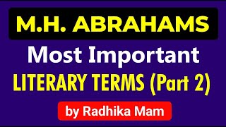 MH ABRAHMS | MOST IMPORTANT LITERARY TERMS | Part 2 | TGT PGT English Preparation | UGC NET