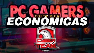 PC Gamers ECONÓMICAS en Costa Rica | CYBER TEAM