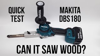 Makita 18v Belt Sander Cutting Through a Piece of Wood | Makita XSB01 DBS180 QUICK TEST