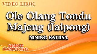 Nining Satrya - Ole Olang Tondu Majeng Jaipong (official video lirik)