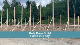 Pole Barn Build: Posts in 1 day!