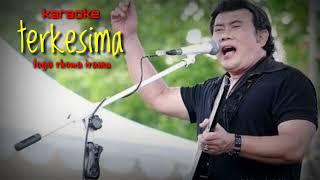 TERKESIMA   RHOMA IRAMA KARAOKE 1