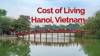 Hanoi - Cost of Living - Living in Vietnam