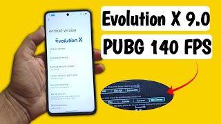 Evolution X 9.0 Android 14 custom ROM for POCO X3 | PUBG 144 FPS