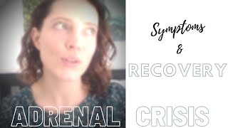 MY ADRENAL CRISIS SYMPTOMS|AdrenalInsufficiency|LivingWithAutoimmuneDiseases|WhatIDoToRecover|