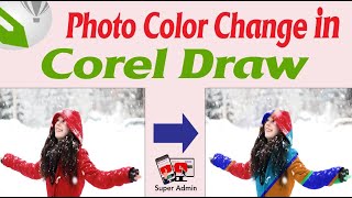 How to Change Image Color In Coreldraw | Coreldraw Mai photo Ka Color Change | Multicolor Effect