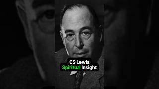 CS Lewis | Spiritual Insight #shorts #cslewis