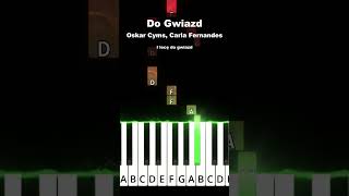 Do Gwiazd - Oskar Cyms, Carla Fernandes #piano #pianino #tutorial #cover #łatwy #muzyka