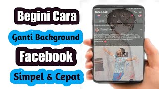 Cara mengganti background Facebook Terbaru