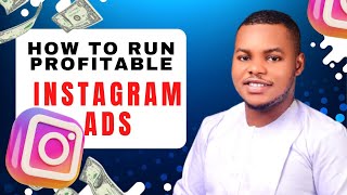 How to run profitable Instagram ads