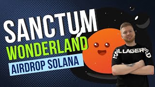 КАК ПОЛУЧИТЬ ЖИРНЫЙ ДРОП ОТ SANCTUM НЕ ПОКУПАЯ SOL? | AIRDROP SOLANA