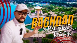 IRAQ, Baghdad Island Park & Walking Tour پارک   🇮🇶 وجزیره زیبایی بعداد عراق