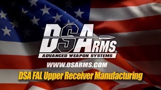 DSA Upper Receiver Manufacturing 1080p FINAL