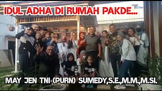 IDUL ADHA DI RUMAH SANG JENDRAL