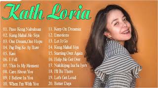 The Best Songs of Kath Loria - Kath Loria Greatest Hits 2021 - New Tagalog Songs 2021 Playlist