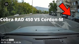 Cobra RAD 450 VS Cordon-M 08.05.2022