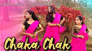 CHAKA CHAK || Dance Cover|| Atrangi Re || CHHANDAM CREATION