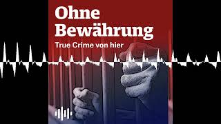 Festnahme im Live-Stream - Ohne Bewährung - True Crime von hier